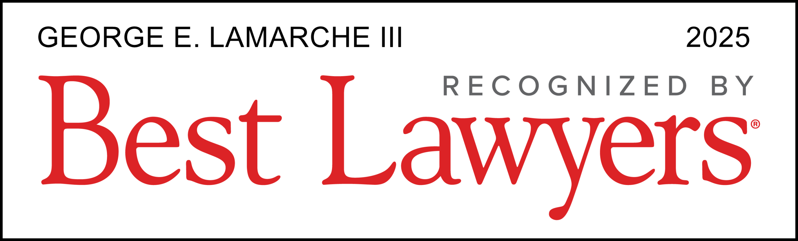 Best Lawyers - Lawyer George LaMarche